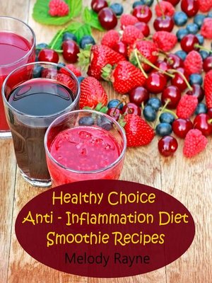 cover image of Healthy Choice Anti – Inflammation Diet Smoothie Recipes